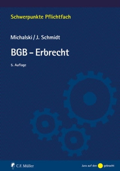 BGB-Erbrecht, Lutz Michalski ; Jessica Schmidt - Ebook - 9783811495579