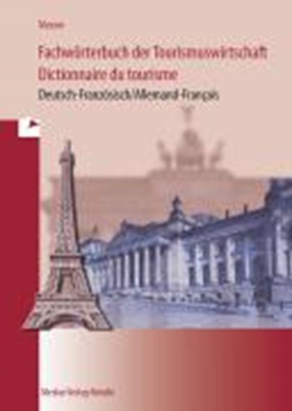 Masson, L: Fachwörterbuch der Tourismuswirtschaft, MASSON,  Loic - Paperback - 9783812002370