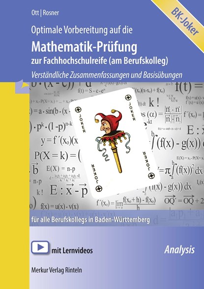 Optimale Vorbereitung auf die Mathematik-Prüfung zur Fachhochschulreife (am Berufskolleg). Baden-Württemberg, Stefan Rosner ;  Roland Ott - Paperback - 9783812002974