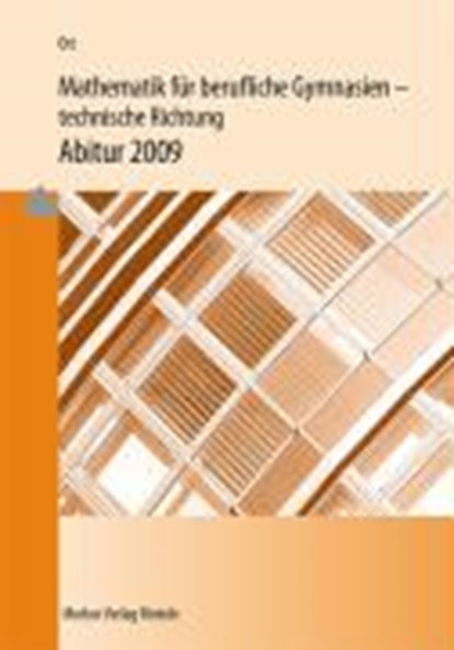 Mathematik für berufliche Gymnasien. Abitur 2020. Baden-Württemberg, OTT,  Roland ; Rosner, Stefan - Paperback - 9783812004640