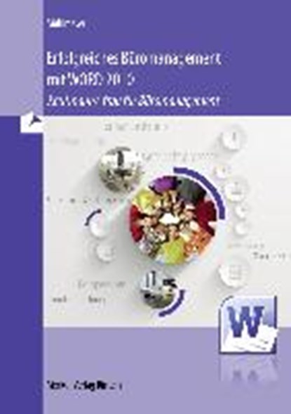 Erfolgreiches Büromanagement mit WORD 2010, MÜHLMEYER,  Kerstin - Paperback - 9783812007900