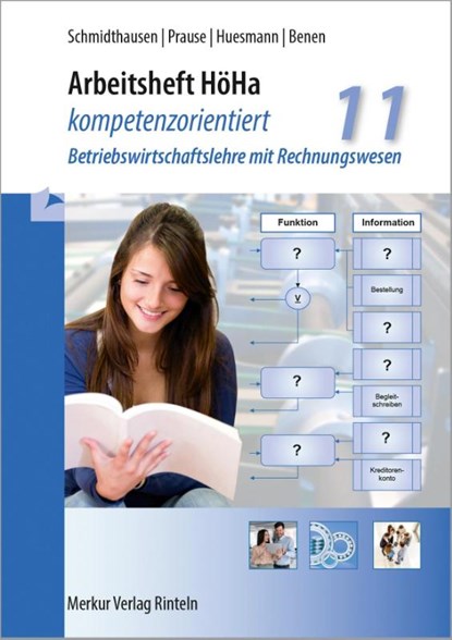 HöHa - kompetenzorientiert. Arbeitsheft, Petra Prause ; Michael Schmidthausen ; Manfred Huesmann ; Dieter Benen - Gebonden - 9783812011563