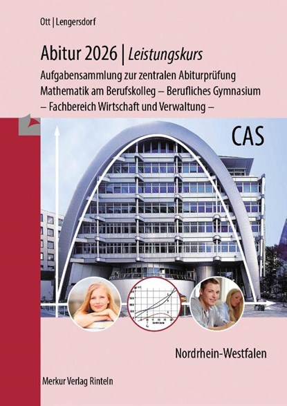 Abitur 2026 - Leistungskurs - Aufgabensammlung zur zentralen Abiturprüfung, Roland Ott ; Norbert Lengersdorf - Paperback - 9783812011839