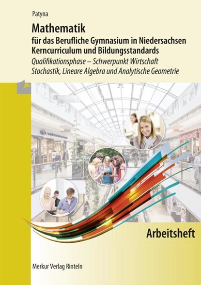 Mathematik für das Berufliche Gymnasium in Niedersachsen, Marion Patyna - Paperback - 9783812026871