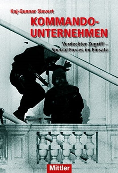 Kommandounternehmen, Kaj-Gunnar Sievert - Ebook - 9783813210057