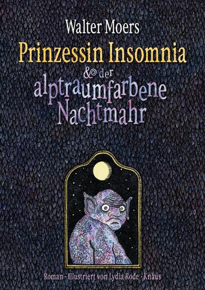 Prinzessin Insomnia & der alptraumfarbene Nachtmahr, Walter Moers - Gebonden - 9783813507850