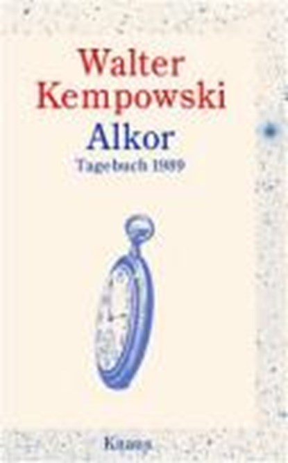 Kempowski, W: Alkor, KEMPOWSKI,  Walter - Gebonden - 9783813526042