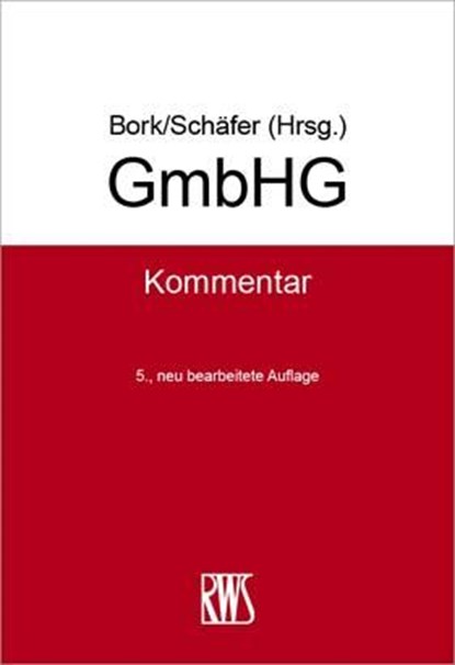 GmbHG, Reinhard Bork ;  Carsten Schäfer - Gebonden - 9783814530154