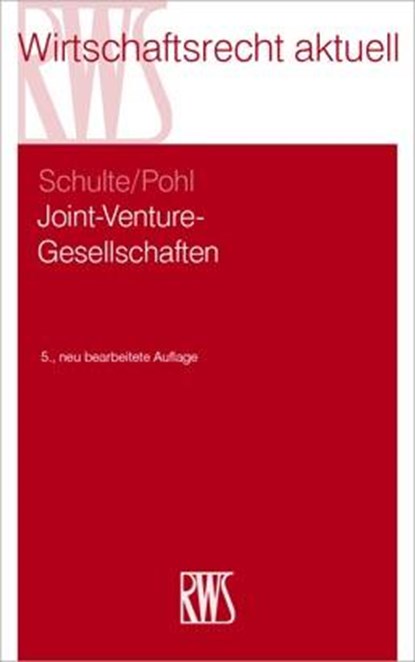 Joint-Venture-Gesellschaften, Norbert Schulte ; Dirk Pohl - Paperback - 9783814533322