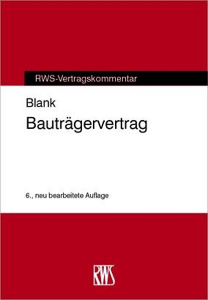 Bauträgervertrag, Manfred Blank - Gebonden - 9783814540016