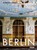 Verlassene Orte / Abandoned BERLIN, Ciaràn Fahey - Paperback - 9783814802084