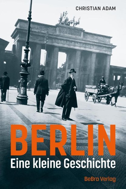 Berlin, Christian Adam - Gebonden - 9783814802664