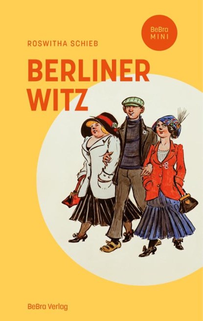 Berliner Witz, Roswitha Schieb - Gebonden - 9783814803104