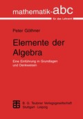 Elemente der Algebra | Peter Göthner | 