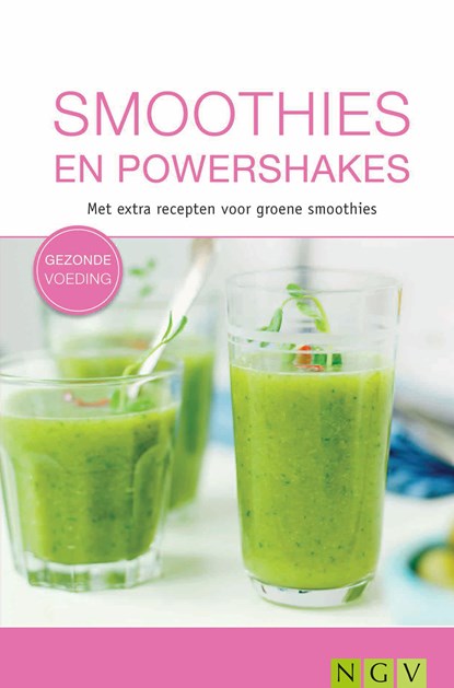 Smoothies en powershakes, Nina Engels ; Susanne Grüneklee - Ebook - 9783815574409