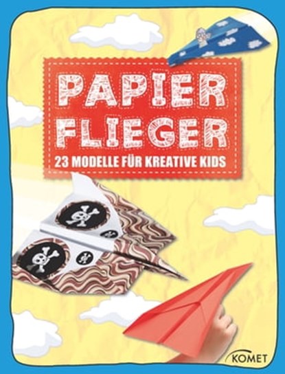Papierflieger, niet bekend - Ebook - 9783815575284