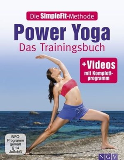 Die SimpleFit-Methode - Power Yoga, Christa G. Traczinski ; Robert S. Polster - Ebook - 9783815575758