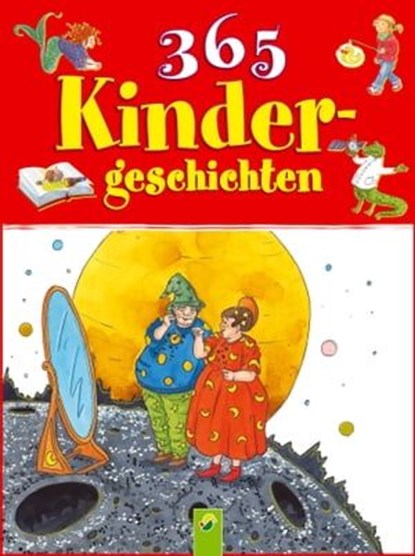 365 Kindergeschichten, Ingrid Annel ; Ruth Gellersen ; Brigitte Hoffmann ; Carola Wimmer - Ebook - 9783815584361