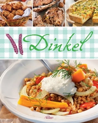 Dinkel, niet bekend - Ebook - 9783815584620