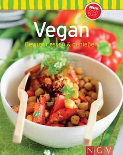 Vegan: Bewusst essen & genießen, niet bekend - Ebook - 9783815586976