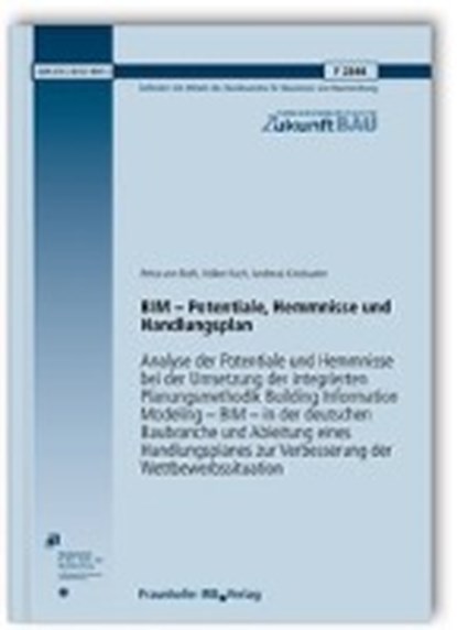 BIM - Potentiale, Hemmnisse und Handlungsplan, BOTH,  Petra von ; Koch, Volker ; Kindsvater, Andreas - Paperback - 9783816789413