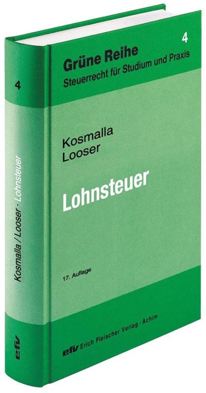Lohnsteuer, Michael Kosmalla ; Sebastian Looser - Gebonden - 9783816810476