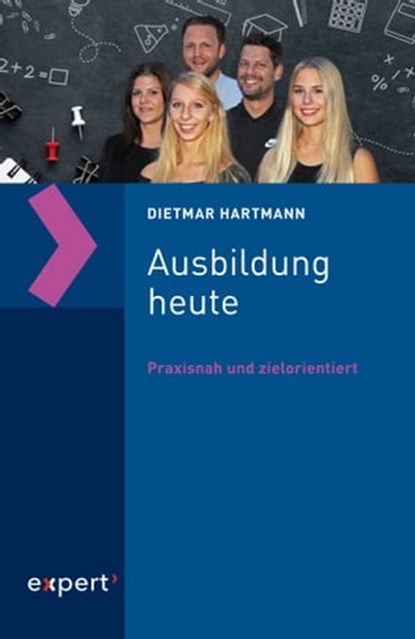 Ausbildung heute, Dietmar Hartmann - Ebook - 9783816900023