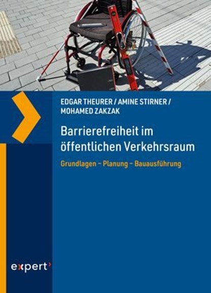 Barrierefreiheit im öffentlichen Verkehrsraum, Edgar Theurer ; Amine Stirner - Ebook - 9783816901365