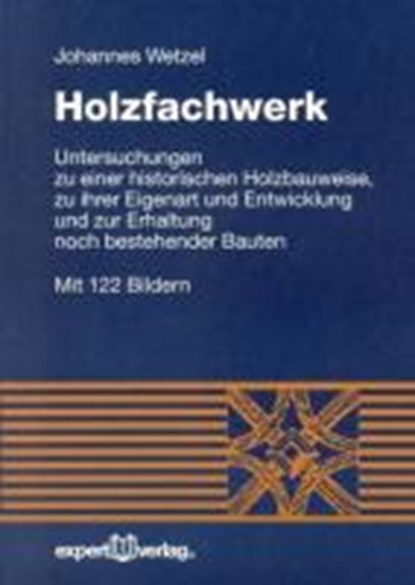 Holzfachwerk, WETZEL,  Johannes - Paperback - 9783816922438