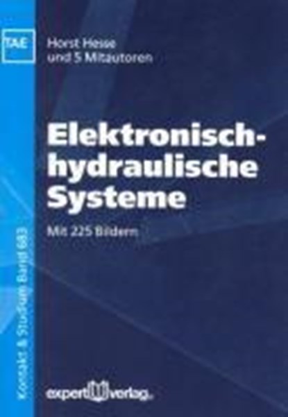 Hesse, H: Elektronisch-hydraulische Systeme, HESSE,  Horst - Paperback - 9783816925903