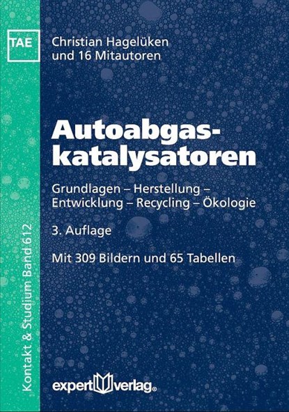 Autoabgaskatalysatoren, Christian Hagelüken ; Daniel Burch ; Wolfgang Dörmer - Paperback - 9783816929147