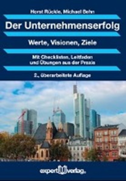 Der Unternehmenserfolg, RÜCKLE,  Horst ; Behn, Michael - Paperback - 9783816932697