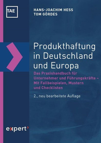 Produkthaftung in Deutschland und Europa, Hans-Joachim Hess ;  Tom Gördes - Paperback - 9783816933380