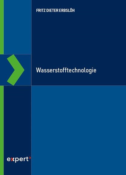 Wasserstofftechnologie, Fritz Dieter Erbslöh - Gebonden - 9783816935339