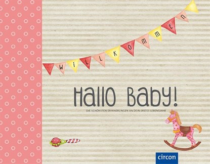 Hallo Baby! (Mädchen), Cornelia Giebichenstein - Gebonden - 9783817418039