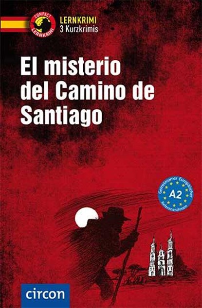 El misterio del Camino de Santiago, Mario Martín Gijón ;  Iñaki Tarrés - Paperback - 9783817418596