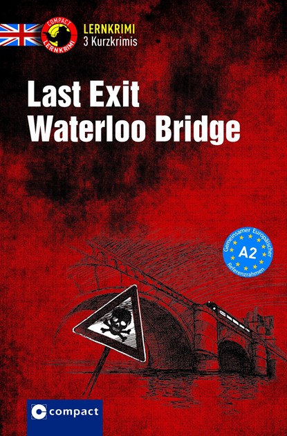 Last Exit Waterloo Bridge, Bernie Martin ;  Sarah Trenker - Paperback - 9783817418633