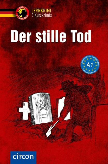 Der stille Tod - 3 Kurzkrimis, Andrea Ruhlig ;  Wolfgang Wegner ;  Gabi Winter - Paperback - 9783817418688