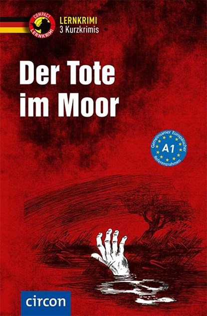 Der Tote im Moor, Christof Lenner ; Wolfgang Wegner ; Andrea Ruhlig - Paperback - 9783817419654
