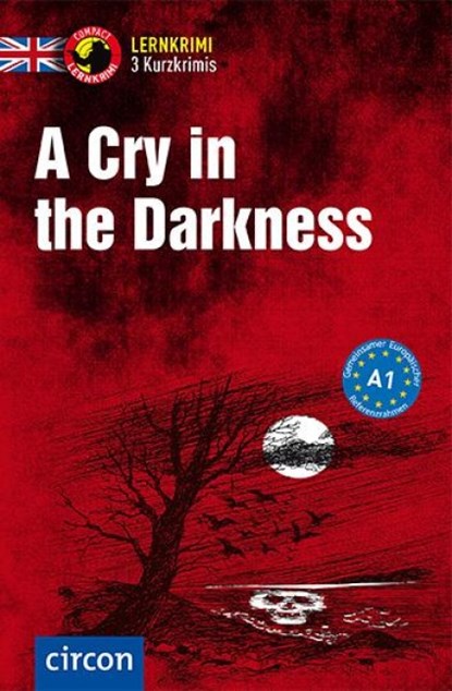 A Cry in the Darkness, Oliver Astley ; Caroline Simpson - Paperback - 9783817419746