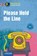 Please Hold the Line, Gina Billy ; Alison Romer ; Sarah Trenker - Paperback - 9783817429387