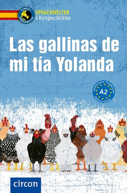 Las gallinas de mi tía Yolanda, Alexander Grimm ; Ana López Toribio ; Ana de Santiago Moro ; Manuel Vila Baleato - Paperback - 9783817442799