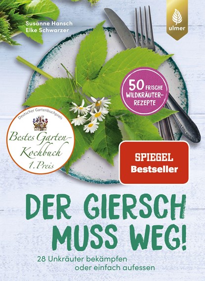 Der Giersch muss weg!, Susanne Hansch ;  Elke Schwarzer - Paperback - 9783818606473