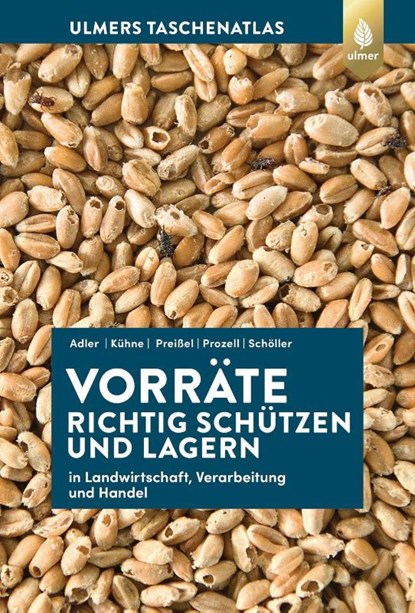Vorräte richtig schützen und lagern, Cornel Adler ; Matthias Schöller ; Sara Preißel-Reckling ; Sabine Prozell - Gebonden - 9783818609214