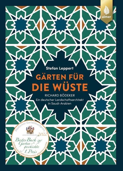 Gärten für die Wüste, Stefan Leppert - Gebonden - 9783818610425