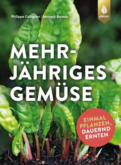 Mehrjähriges Gemüse, Philippe Collignon ; Bernard Bureau - Paperback - 9783818612818
