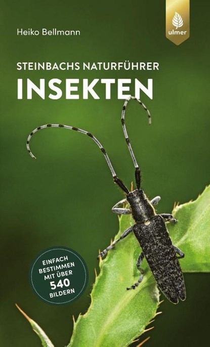 Steinbachs Naturführer Insekten, Heiko Bellmann - Paperback - 9783818614195