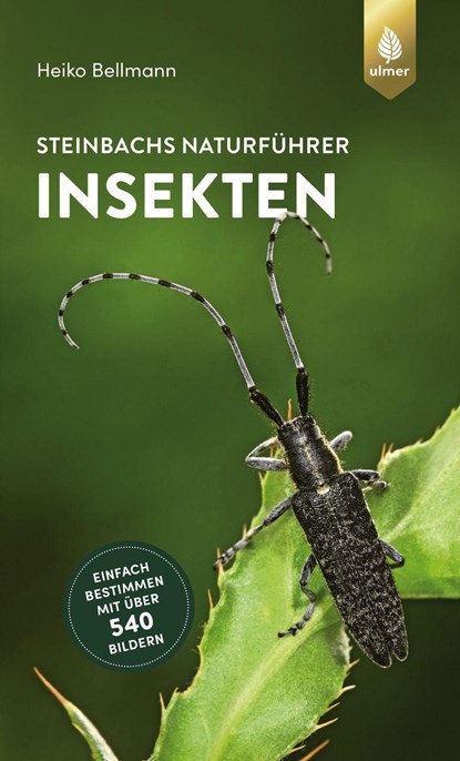 Steinbachs Naturführer Insekten, Heiko Bellmann - Paperback - 9783818614195