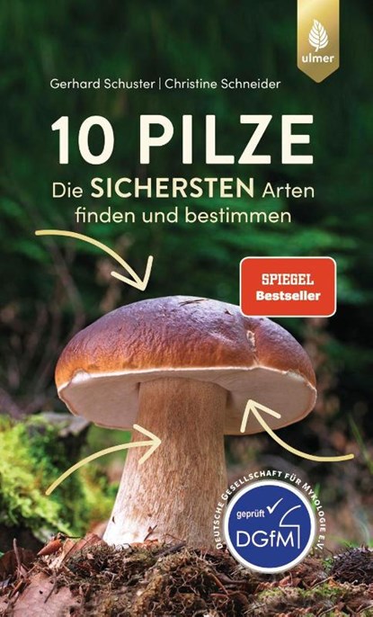 10 Pilze, Gerhard Schuster ; Christine Schneider - Paperback - 9783818614546