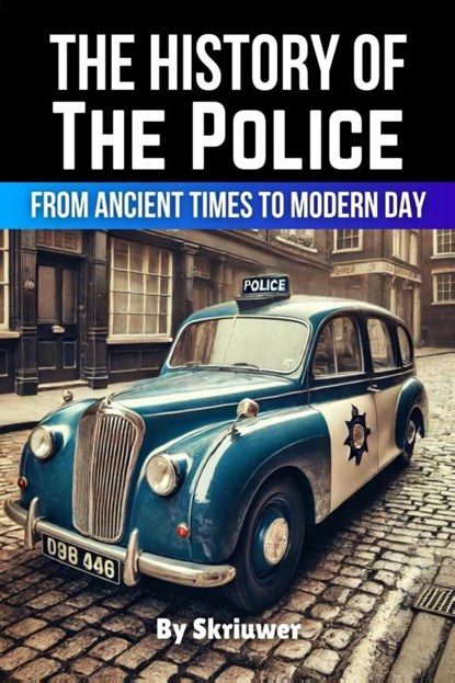 Skriuwer. com: History of the Police, Skriuwer. com - Paperback - 9783818713454